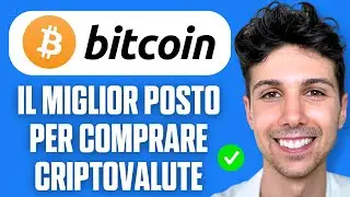 Il miglior posto per comprare criptovalute - Guida completa 2026