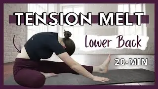 Long Hold Yoga Poses to Melt Tight Lower Back Muscles & Increase Flexibility | 20-min Beginner Yoga