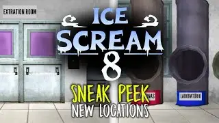 ICE SCREAM 8 SNEAK PEEK FANMADE!!!