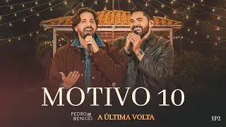 MOTIVO 10 - PEDRO E BENICIO