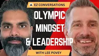 Embracing Vulnerability: Lee Povey on the Olympic Mindset and Emotional Intelligence