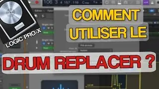 COMMENT REMPLACER SES DRUMS ? (Logic Pro X)