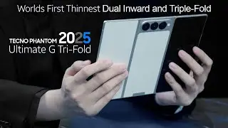 TECNO PHANTOM G Tri-Fold SMASHES Records as World's Thinnest Dual Inward and Triple-Fold Phone
