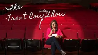 The Front Row Friday Show - September 11th