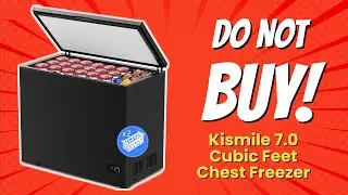 Kismile 7.0 Cubic Feet Chest Freezer | 10 Reasons NOT to Buy! 🚫❄️