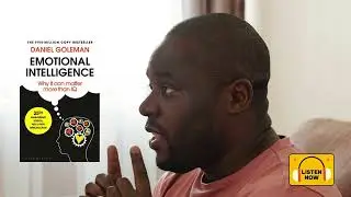 Emotional Intelligence Explained: Why EQ Matters More Than IQ (Audiobook Summary)