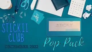Stickii Club Pop Pack December 2022 Unboxing