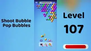Shoot Bubble Level 107 Walkthrough | Pop Bubbles Game 🎯 | Go Answer