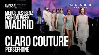 Claro Couture: Mercedes-Benz Fashion Week Madrid | Spring 25