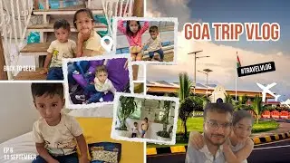 Swimming Pool se nikal kar ki Kaju Shopping phr gye Airport I Goa I Ep 6