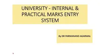 CG Medical University Internal & Practical marks entry system