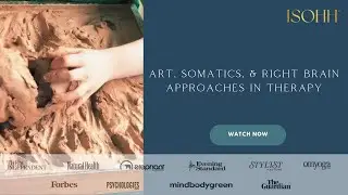 Right Brain Healing: Somatic Therapy & The Art of Healing