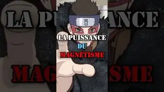Le pouvoir magn&eacute;tique ! (Jiton) 🧲  #naruto #narutoshippuden