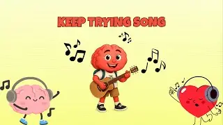 Keep Trying | Growth Mindset Song for Kids 🎶