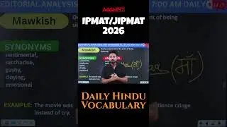 IPMAT/JIPMAT 2026 Vocabulary | The Hindu Editorial Vocabulary #thehinduvocabtoday #ipmatadda