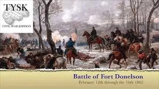 1862-06 Battle Fort Donelson Feb 12-16 1862 - Corrected