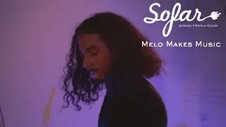 Melo Makes Music - Say My Name (Destiny's Child Cover) | Sofar Chicago