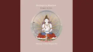 Mahaguru Monlam: Homage to the Guru