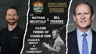 Charlie Kirk's Legacy & What Comes Next | Ep. 22 w/ Bill Federer