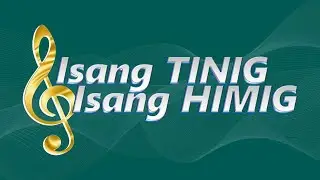 Isang Tinig, Isang Himig | January 18, 2026