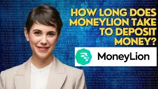 How long does MoneyLion take to deposit money