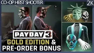 PAYDAY 3 (2023) Gold Edition & Pre-Order Bonus Cosmetics (No commentary) 1440p
