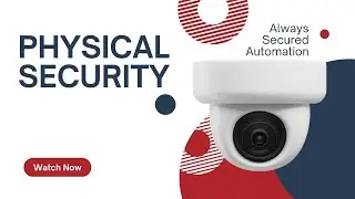 Whats the importance of Physical Security and Types of Physical Security