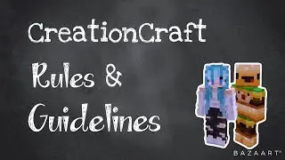 CreationCraft | Rules & Guidelines