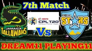JAM VS STAR 7TH MATCH CPL DREAM11 TEAM PLAYINGXI PREDICTION CPL STAR VS JAM MATCH NO 7