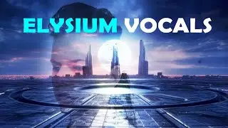 ★ CHOIR FEMALE SCIFI ACAPELLA VOCALS ELYSIUM ★ Background Music Film TV Documentary