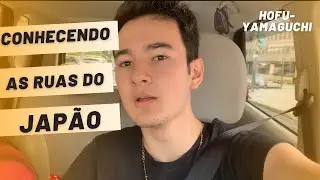 Conhecendo o Japão 🇯🇵 (Hofu-Yamaguchi)