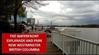 Waterfront Esplanade and Park, New Westminster, British Columbia
