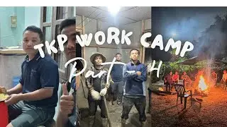 TKP Work Camp @Basar, Arunachal East Field. Part - 4