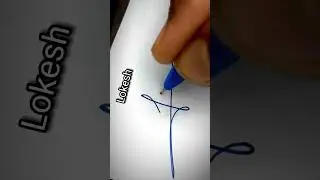 Lokesh,name style #shorts #ytshorts #youtubeshorts #trending #handwriting #artist #signature #viral