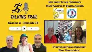 Season 2 Episode 14 - Six Foot Winners - Steph Austin and Mike Carroll