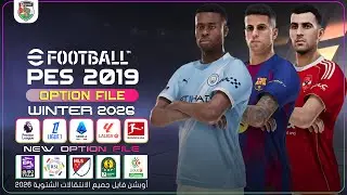 PES 2019 Next Season Patch 2026 - Update Winter Transfers 2026