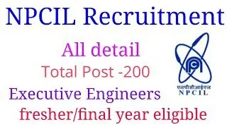 NPCIL Recruitment 2019 - fresher/final year eligible