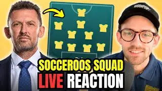 🚨 Socceroos Squad REVEALED | Live Reaction