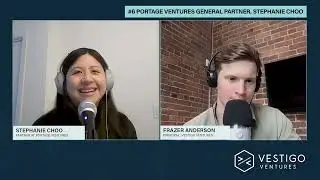 Vestigo Ventures FinTech Podcast w/ Stephanie Choo, General Partner at Portage Ventures