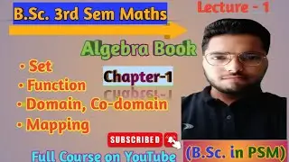 B.Sc. 3rd semester Mathematics Algebra Chapter-1 Equivalce Relations and Partitions #Bsc #ccsu