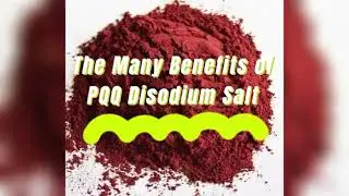 The various benefits of PQQ disodium salt