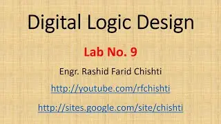 DLD Lab 09: D Latch and D Flip Flop