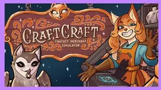 Becoming A Fantasy Blacksmith | CraftCraft: Fantasy Merchant Simulator DEMO