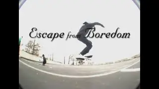 Death Skateboards Escape From Boredom (2005)