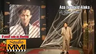 Aca Ivanovic Aleks - U svadji sam sa zivotom
