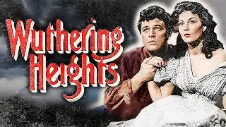 Wuthering Heights | CLASSIC ROMANCE, PERIOD DRAMA | Full Movie in English 💎
