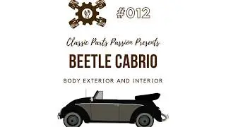 VW Beetle Cabrio Body Exterior and Interior
