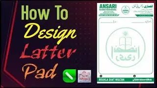 Designing Latter Pad  in CorelDRAW | Ansari Science High School | Urdu InPage + CorelDRAW Tutorial