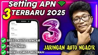 Setting APN 3 Terbaru Tercepat Dan Paling Stabil 2025 - Jaringan Auto Ngebut