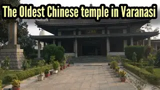 Chinese Buddhist Temple in India | Sarnath Varanasi
